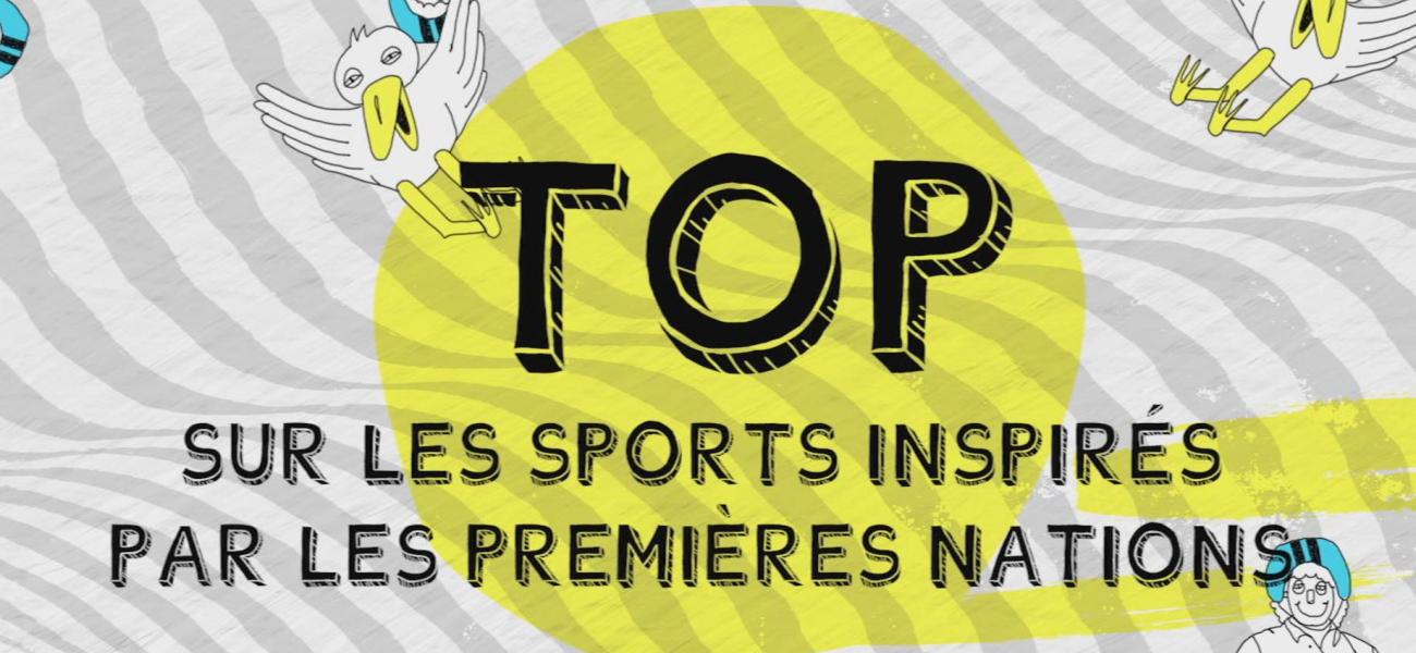 Top sur les sports inspirés par les premiers peuples